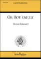 Oh, How Joyfully 2/3/4-Part choral sheet music cover